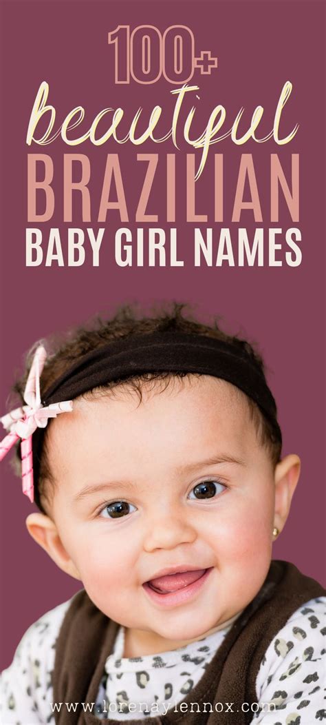 120 Beautiful Brazilian Baby Names: Boy Names, Girl Names